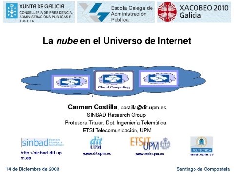 Carmen Costilla, profesora titular de Enxe&ntilde;ar&iacute;a Telem&aacute;tica, ETSI Telecomunicaci&oacute;n, Universidade Polit&eacute;cnica de Madrid. - Xornadas sobre internet e servizos en nube: Retos e oportunidades para a empresa e a administración